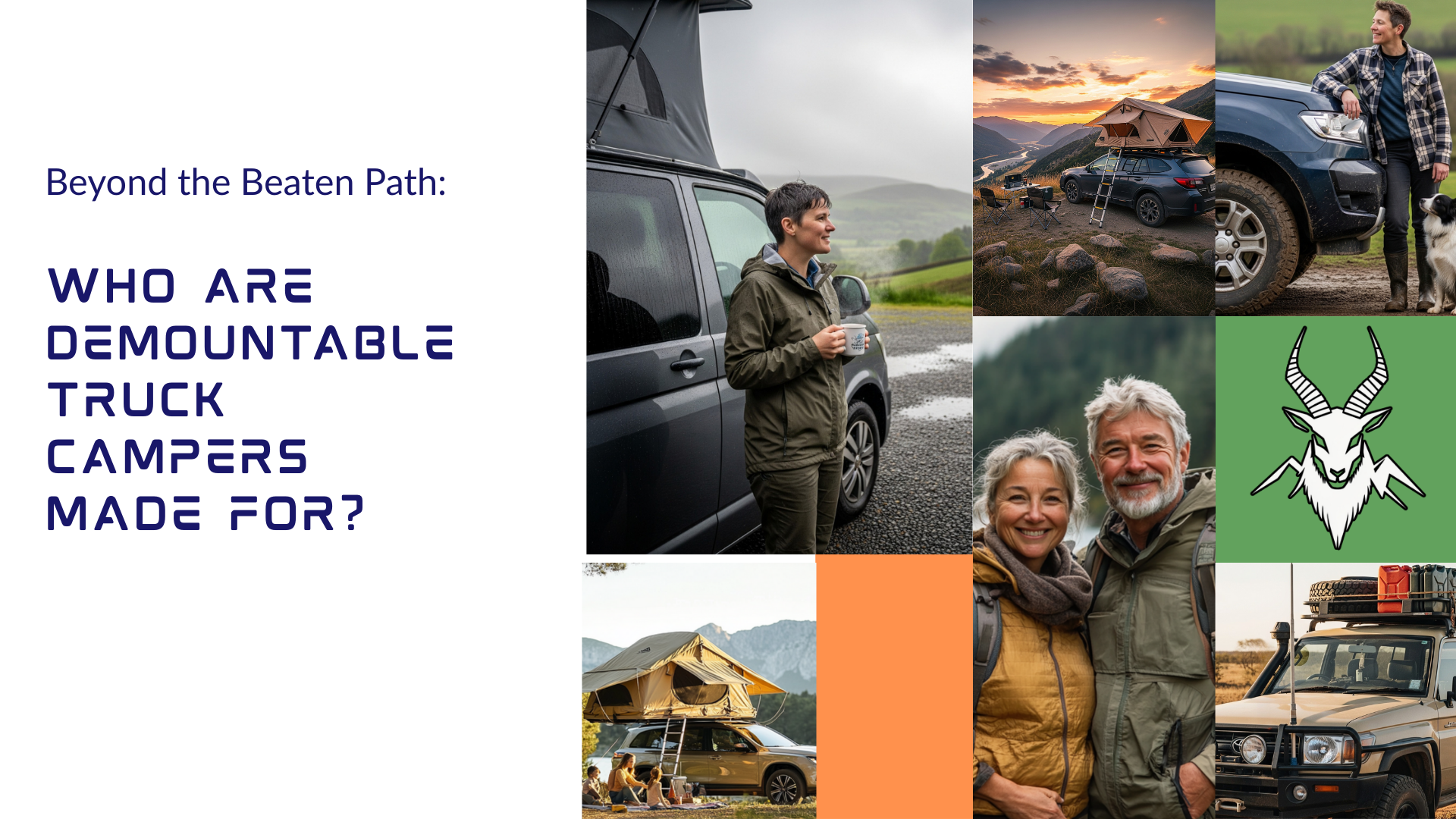 Goatfell Demountable Camper Audience and Customer base 